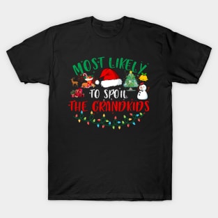 To Spoil The Grandkids Funny Christmas Grandma T-Shirt